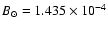 $B_\odot=1.435\times 10^{-4}$