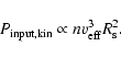 \begin{displaymath}P_{{\rm input,kin}} \propto n v_{{\rm eff}}^3 R_{{\rm s}}^2.
\end{displaymath}
