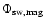 $ \Phi_{{\rm sw,mag}} $