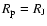 $R_{{\rm p}}=R_{{\rm J}}$
