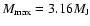 $M_{{\rm max}}=3.16 M_{{\rm J}}$