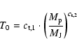 \begin{displaymath}T_0=c_{{\rm t,1}}\cdot \left( \frac{M_{{\rm p}}}{M_{{\rm J}}}\right)^{c_{{\rm t,2}}}
\end{displaymath}