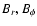 $B_r, B_\phi$
