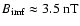 $B_{{\rm imf}}\approx 3.5~{\rm nT}$