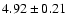 $4.92 \pm 0.21$
