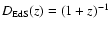 $D_{\rm EdS}(z)=(1+z)^{-1}$