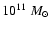 $10^{11}\;M_{\odot}$