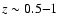 $z\sim0.5{-}1$