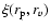 $\xi(r_{\rm p}, r_v)$