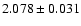 $2.078 \pm 0.031$
