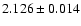 $2.126 \pm 0.014$