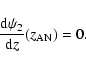\begin{displaymath}%
\frac{{\rm d}\psi_2}{{\rm d}z}(z_{\rm AN})=0.
\end{displaymath}