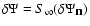 $\delta \Psi = S_\infty (\delta \Psi _{\textbf {n}})$