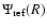 $\Psi_{\rm ref}(R)$