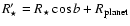 $R_\star'=R_\star \cos b + R_{\rm planet}$