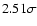 $2.51 \sigma $