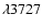 $\lambda 3727$
