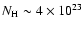 $N_{\rm H}\sim 4\times10^{23}$