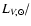 $L_{V,\odot}/$