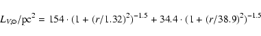\begin{displaymath}L_{V,\odot}/{\rm pc}^2 = 154 \cdot (1+ (r/1.32)^2)^{-1.5} + 34.4 \cdot (1+(r/38.9)^2)^{-1.5}
\end{displaymath}