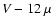 $V-12~\mu$