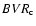 $BVR_{\rm c}$
