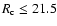 $R_{\rm c}
\leq21.5$