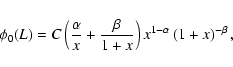 \begin{displaymath}%
\phi_{0}(L)=C\left(\frac{\alpha}{x} + \frac{\beta}{1 + x}\right)
x^{1-\alpha}\left(1+x\right)^{-\beta},
\end{displaymath}