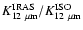 $K_{12~\mu {\rm m}}^{\rm IRAS}/K_{12~\mu {\rm m}}^{\rm ISO}$