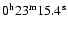 $0^{\rm h}23^{\rm m}15.4^{\rm s}$