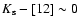 $K_{\rm s}-[12]\sim0$