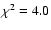 $\chi^2=4.0$