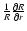 $\frac{1}{R}\frac{\partial R}{\partial r}$