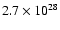 $2.7\times 10^{28}$