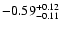 $ -0.59_{- 0.11}^{\rm + 0.12}$
