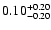 $ 0.10_{- 0.20}^{\rm + 0.20}$