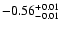 $ -0.56_{- 0.01}^{\rm + 0.01}$