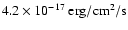$4.2\times 10^{-17}~{\rm erg/cm^2/s}$