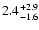 $2.4^{\rm +2.9}_{-1.6}$