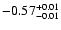 $ -0.57_{- 0.01}^{\rm + 0.01}$