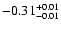 $ -0.31_{- 0.01}^{\rm + 0.01}$