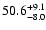 $50.6^{\rm +9.1}_{-8.0}$