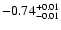 $ -0.74_{- 0.01}^{\rm + 0.01}$