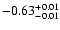 $ -0.63_{- 0.01}^{\rm + 0.01}$