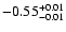$ -0.55_{- 0.01}^{\rm + 0.01}$