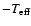$-T_{\rm eff}$
