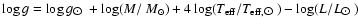 $\log g= \log g_{\hbox{$\odot$ }} + \log (M/~M_{\odot}) + 4 \log (T_{\rm eff}/T_{\rm eff, \hbox{$\odot$ }}) - \log (L/L_{\hbox{$\odot$ }})$