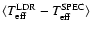 $\langle T_{\rm eff}^{\rm LDR}-T_{\rm eff}^{\rm SPEC}\rangle$