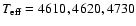 $T_{\rm eff}=4610, 4620, 4730$