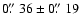 $0\hbox{$.\!\!^{\prime\prime}$ }36
\pm 0\hbox{$.\!\!^{\prime\prime}$ }19$